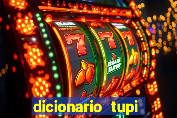 dicionario tupi guarani on line